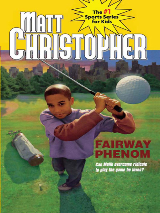 Title details for Fairway Phenom by Matt Christopher - Available
